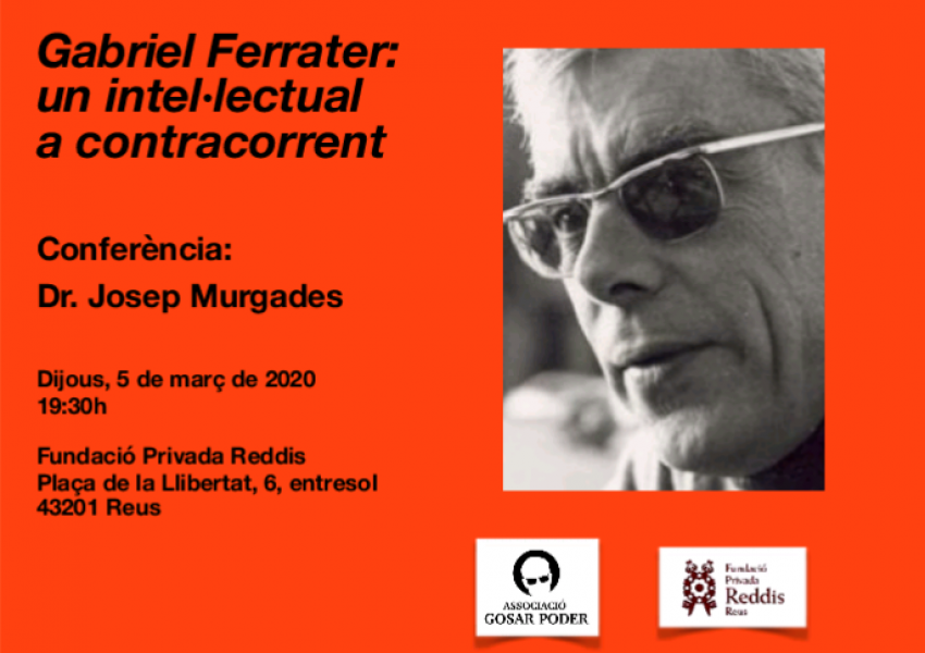 Conferència "Gabriel Ferrater: un intel·lectual a contracorrent"